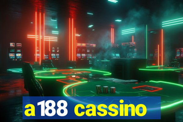 a188 cassino